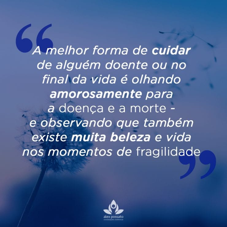 O olhar amoroso para a morte